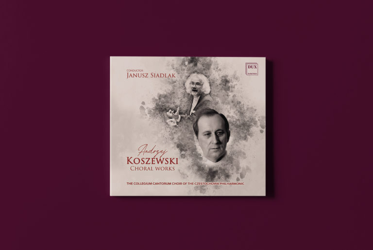 Andrzej Koszewski - Choral Works